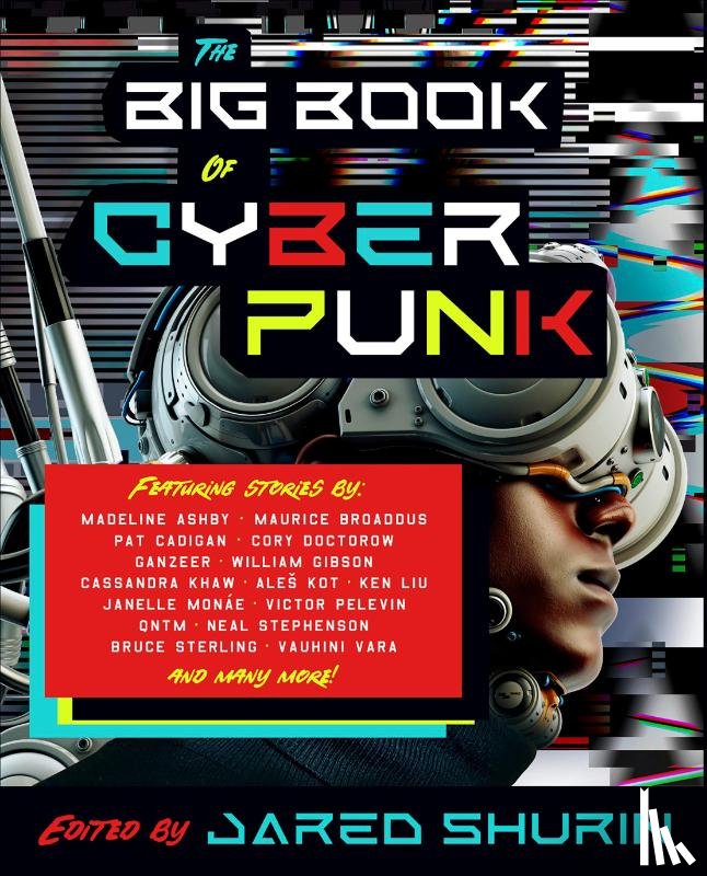 Shurin, Jared - The Big Book of Cyberpunk
