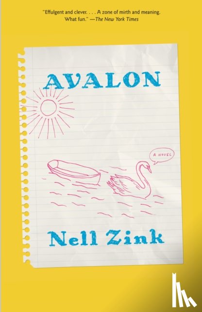 Zink, Nell - Avalon
