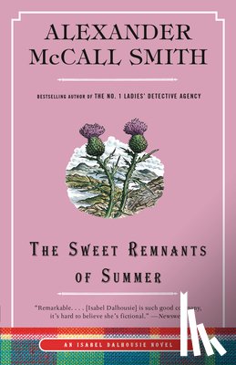 McCall Smith, Alexander - The Sweet Remnants of Summer: An Isabel Dalhousie Novel (14)