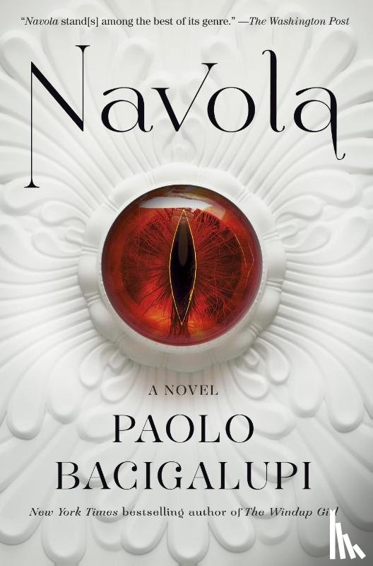 Bacigalupi, Paolo - Navola