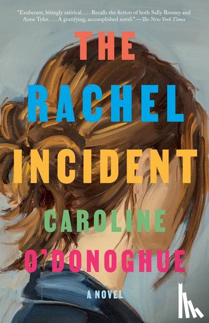 O'Donoghue, Caroline - O'Donoghue, C: Rachel Incident