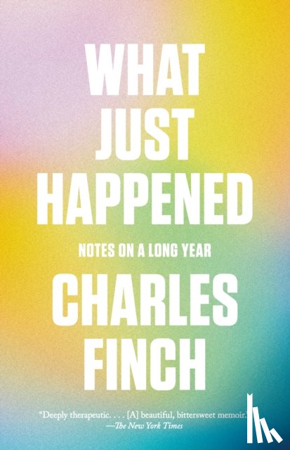 Finch, Charles - What Just Happened