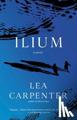 Carpenter, Lea - Ilium