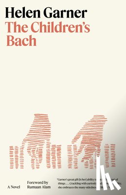 Garner, Helen - The Children's Bach