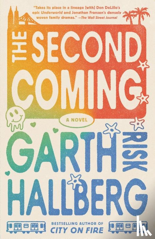 Hallberg, Garth Risk - The Second Coming