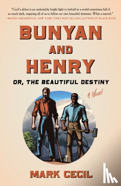 Cecil, Mark - Bunyan and Henry; Or, the Beautiful Destiny
