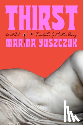 Yuszczuk, Marina - Thirst