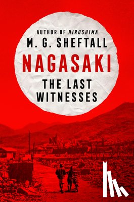 Sheftall, M.G. - Nagasaki