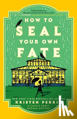 Perrin, Kristen - How to Seal Your Own Fate