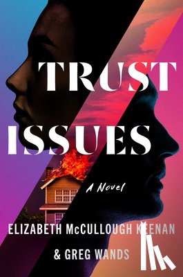 Keenan, Elizabeth McCullough - Trust Issues