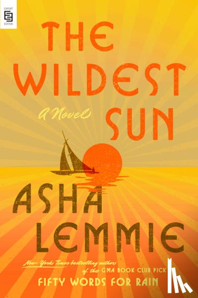 lemmie, asha - The wildest sun