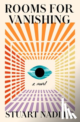 Nadler, Stuart - Rooms for Vanishing