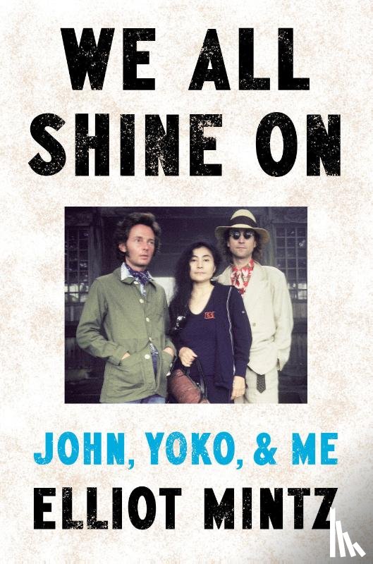 Mintz, Elliot - We All Shine On