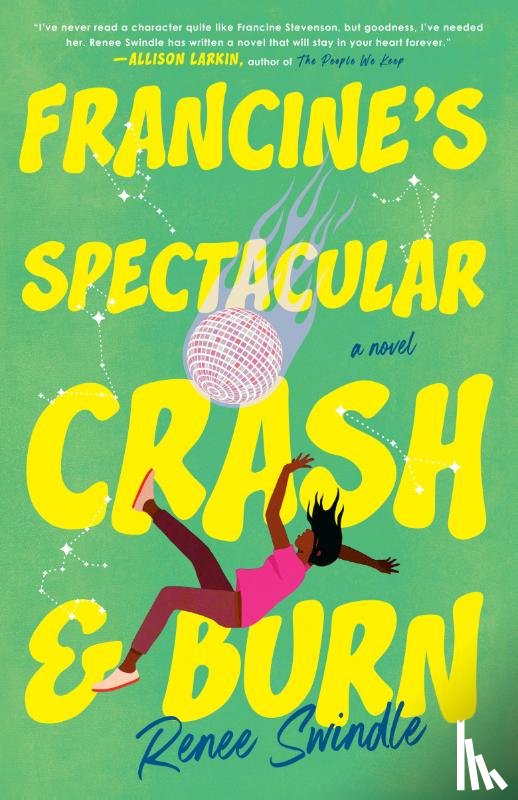 Swindle, Renee - Francine's Spectacular Crash and Burn