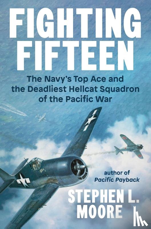 Moore, Stephen L. - Fighting Fifteen