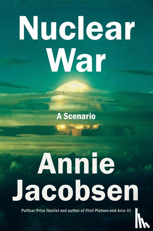 Jacobsen, Annie - Jacobsen, A: Nuclear War