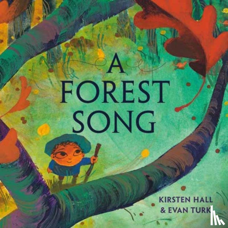 Hall, Kirsten, Turk, Evan - A Forest Song
