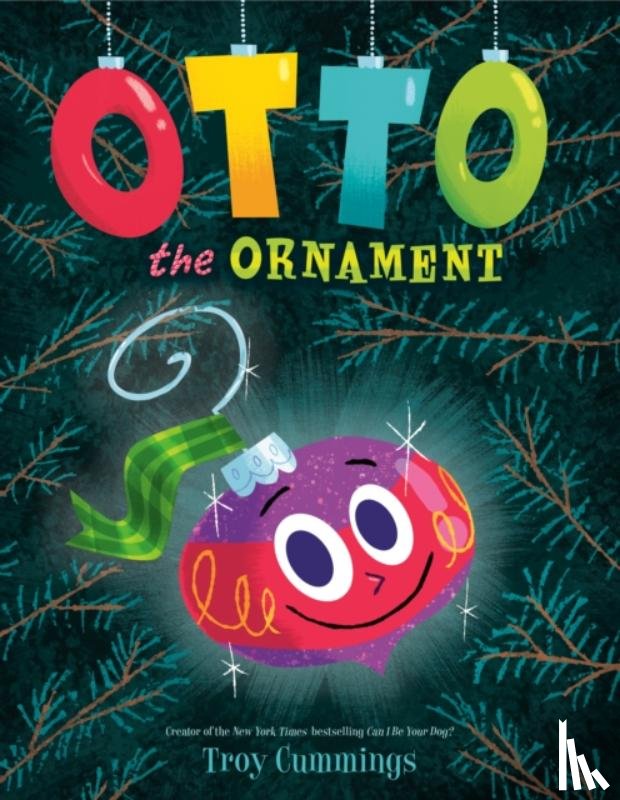 Cummings, Troy - Otto The Ornament