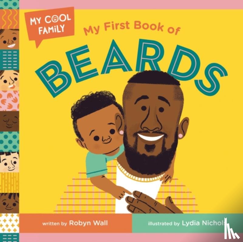 Wall, Robyn, Nichols, Lydia - My First Book of Beards
