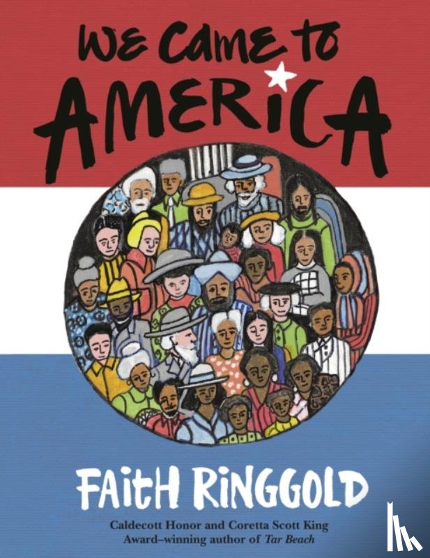 Ringgold, Faith - We Came to America