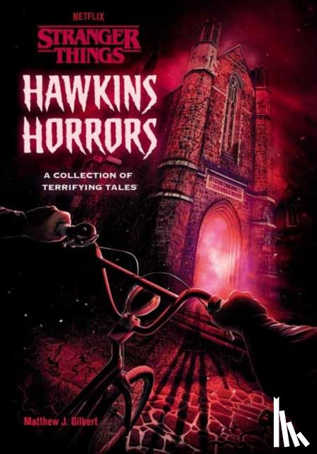 Gilbert, Matthew J. - Hawkins Horrors (Stranger Things)