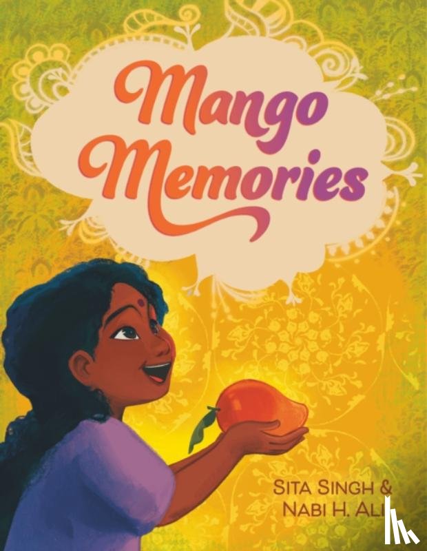 Singh, Sita, Ali, Nabi H. - Mango Memories