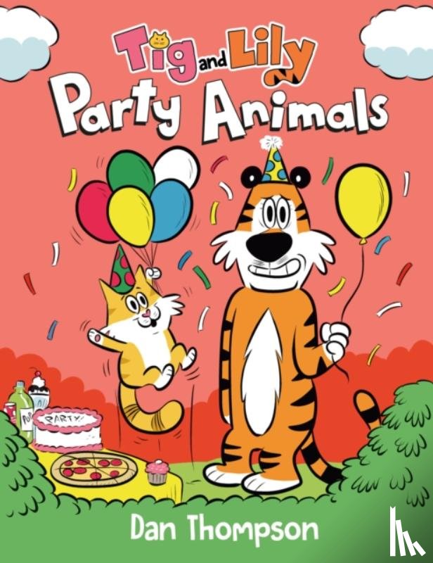 Thompson, Dan - Party Animals (Tig and Lily Book 2)