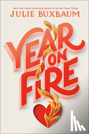 Buxbaum, Julie - Year on Fire