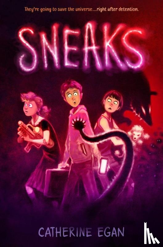 Egan, Catherine - Sneaks