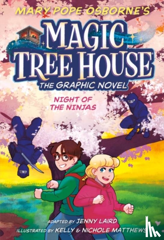 Osborne, Mary Pope, Laird, Jenny - Night of the Ninjas Graphic Novel