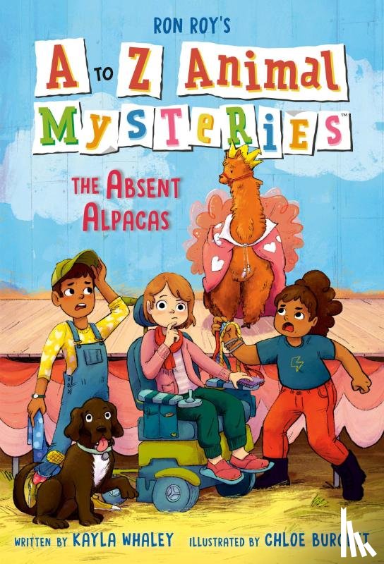 Roy, Ron, Whaley, Kayla - A to Z Animal Mysteries #1: The Absent Alpacas