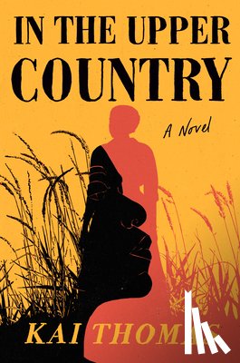 Thomas, Kai - In the Upper Country