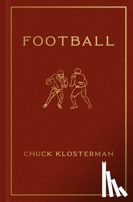 Klosterman, Chuck - Football