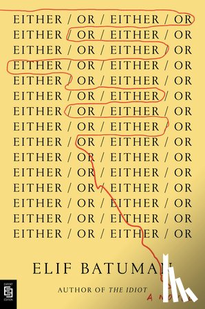 Batuman, Elif - Either/Or