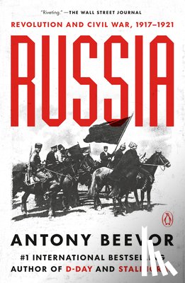 Beevor, Antony - Russia: Revolution and Civil War, 1917-1921