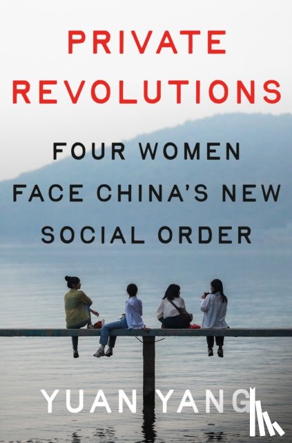 Yang, Yuan - Private Revolutions