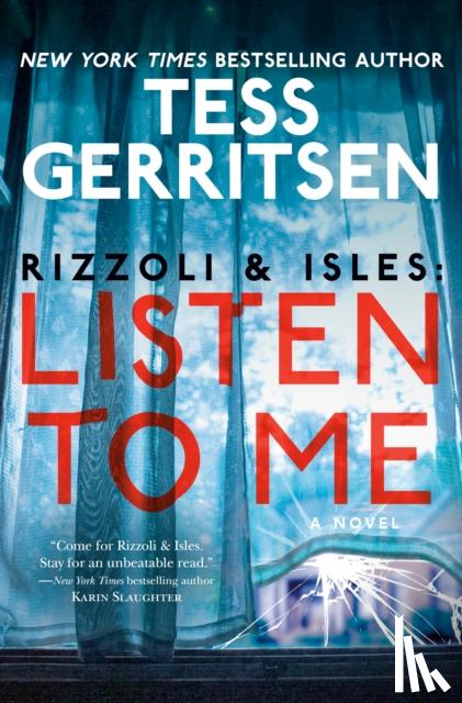 Gerritsen, Tess - Rizzoli & Isles: Listen to Me