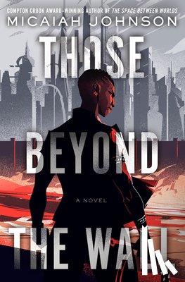 Johnson, Micaiah - Those Beyond the Wall