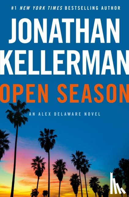 Kellerman, Jonathan - Open Season