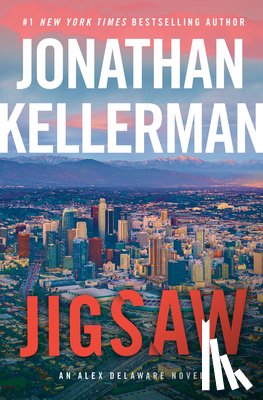 Kellerman, Jonathan - Jigsaw: An Alex Delaware Novel
