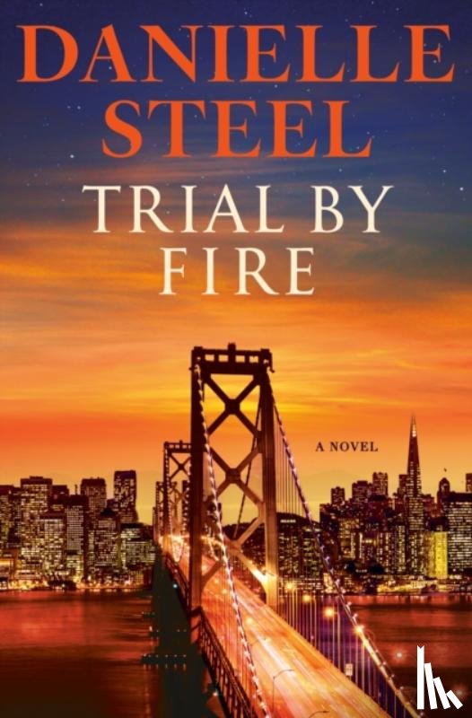 Steel, Danielle - Trial by Fire