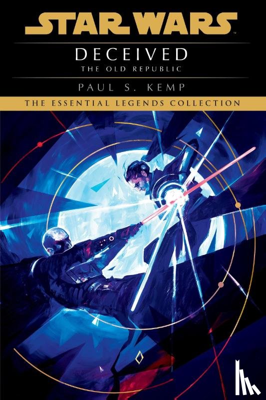 Kemp, Paul S. - Deceived: Star Wars Legends (The Old Republic)