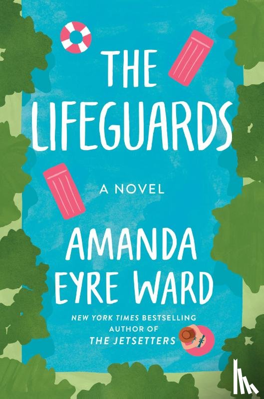 Ward, Amanda Eyre - Lifeguards