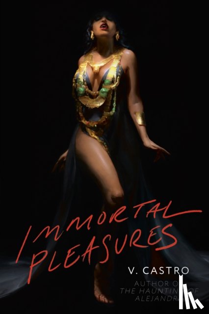 Castro, V. - Immortal Pleasures