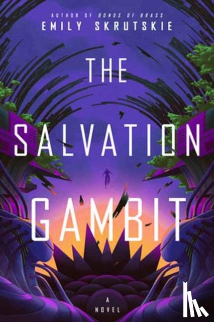 Skrutskie, Emily - The Salvation Gambit