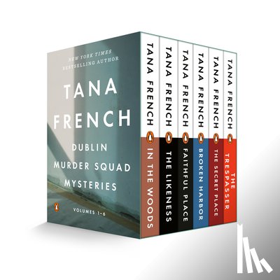 French, Tana - Dublin Murder Squad Mysteries Volumes 1-6 Boxed Set: In the Woods; The Likeness; Faithful Place; Broken Harbor; The Secret Place; Thetrespasser