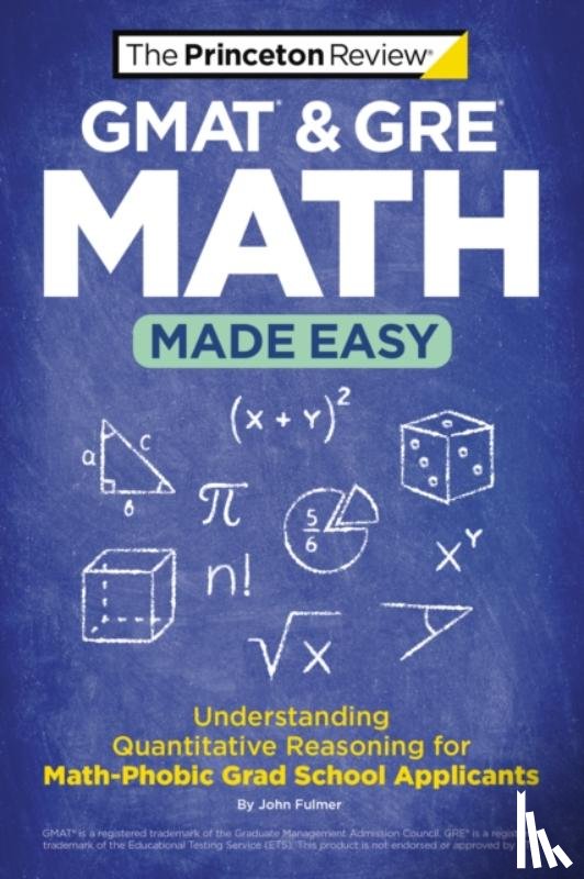 Princeton Review - GMAT & GRE Math Made Easy