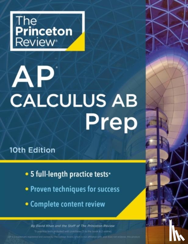 Review, The Princeton, Khan, David - Princeton Review AP Calculus AB Prep, 2024