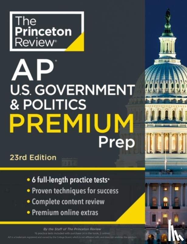 Princeton Review - Princeton Review AP U.S. Government & Politics Premium Prep