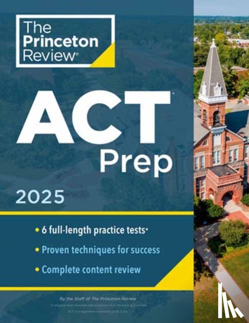 Princeton Review - Princeton Review ACT Prep, 2025